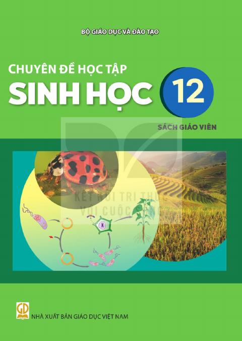 Sách giáo viên Chuyên đề học tập Sinh học 12 - Kết nối tri thức 2026-2027